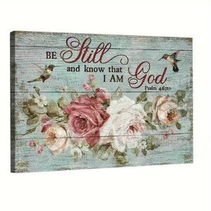 "Be Still" Religious Picture - New